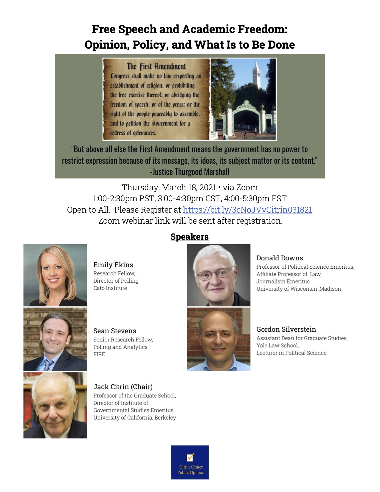 https://live-citrin-center-for-public-opinion-research.pantheon.berkeley.edu/wp-content/uploads/2021/02/March-18-Event-Flyer_-Free-Speech-and-Academic-Freedom_-Opinion-Policy-and-What-Is-to-Be-Done-1.jpg